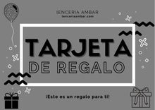 Cargar imagen en el visor de la galería, Tarjeta de Regalo
